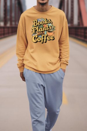 Vintage Books Plants And Coffee Funny Quote Gardening Sweatshirt