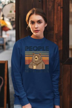 People Not A Big Fan Bear Drinking Coffee Sweatshirt