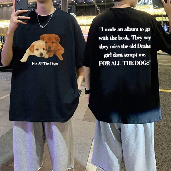 Drake For All The Dogs Album Quote T-Shirt, Drake tshirt