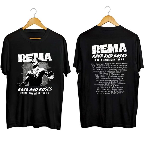 Rema tour 2024 2025 Shirt, Rema North American Rave And Rose 2024 2025 Tour Shirt
