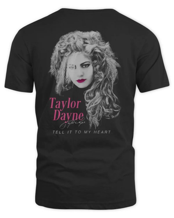 Taylor Dayne Shop Tell It To My Heart T Shirt