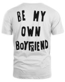 Olivia Dean Merch Be My Own Boyfriend Shirt