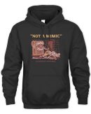 Official Not A Mimic Black Merch Hoodie Reebedo Shirt