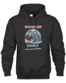 We Work Stiff Story Time Official Hoodie Sweatshirt Reebedo Shirt