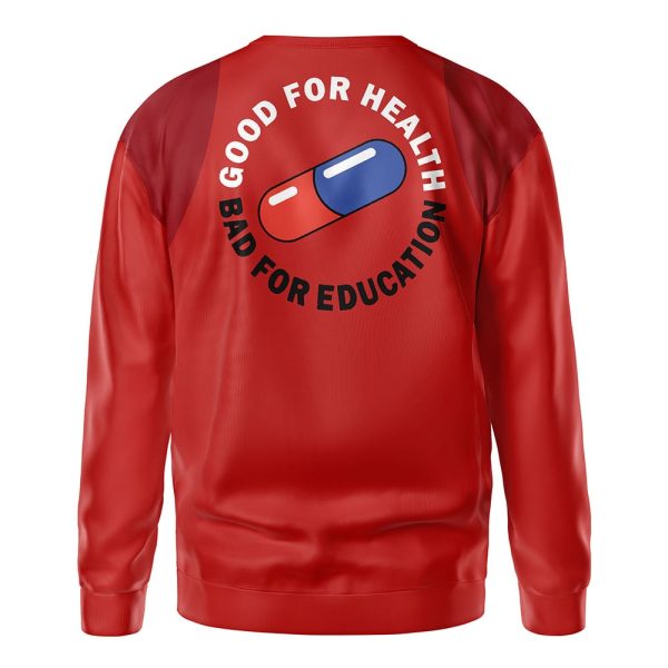 Good For Health Bad For Education Akira Sweatshirt - Image 3