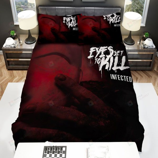 Eyes Set To Kill Band Infected Home Collection Bedding Set Bedroom Decor