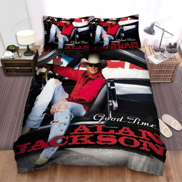 Alan Jackson Album Cover Good Time Home Collection Bedding Set Bedroom Decor