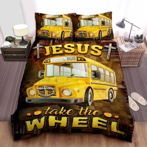 School Bus Driver Jesus Take The Wheel Duvet Cover Bedroom Sets Comfortable Bedding Sets
