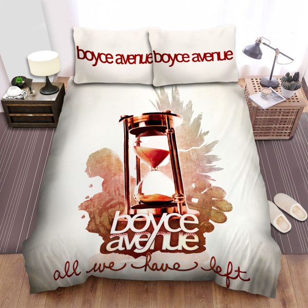 Boyce Avenue All We Have Left Duvet Cover Bedroom Sets Comfortable Bedding Sets