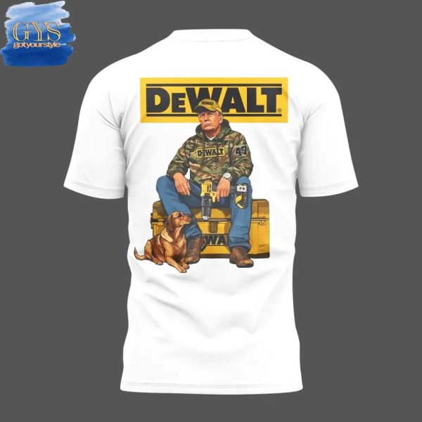 Trump DeWalt Limited Edition Unisex Shirt - Image 2