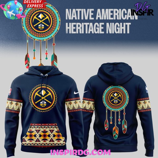 Denver Nuggets Native American Heritage Special Hoodie