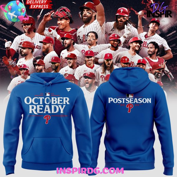 Philadelphia Phillies October Ready Postseason 2025 Blue Hoodie
