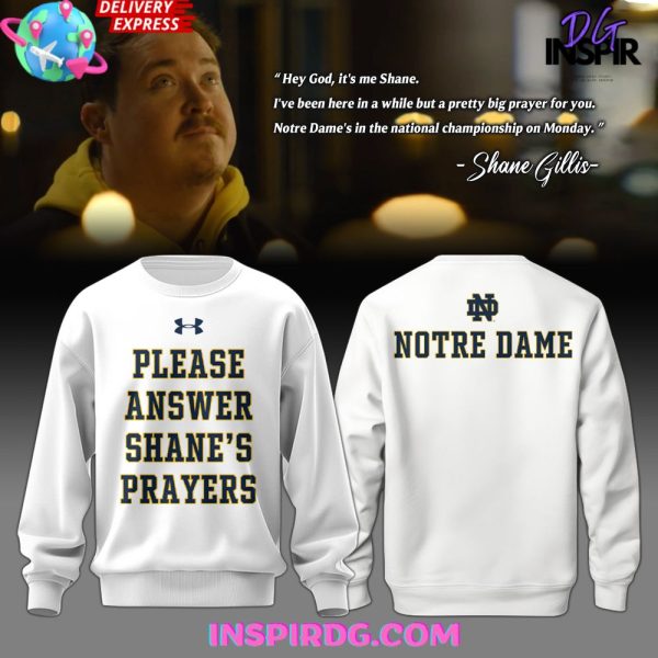 Notre Dame Fighting Irish x Answer Shane’s Prayers Limited Sweatshirt