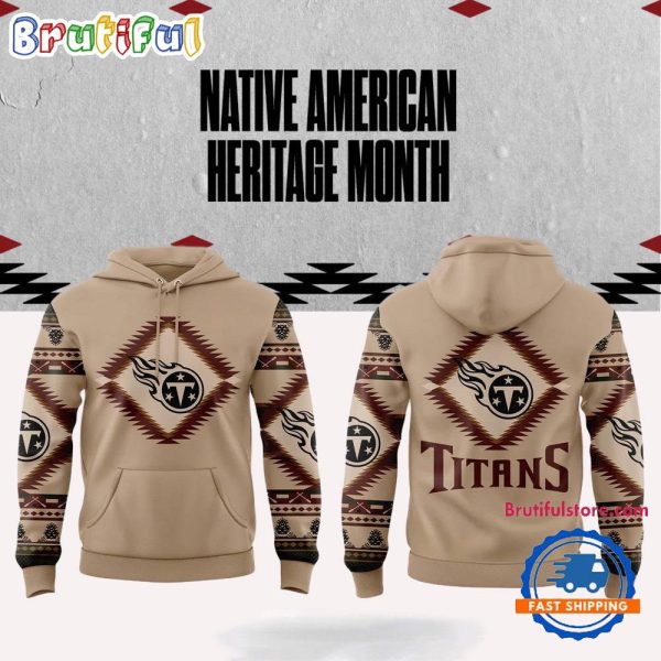 NFL Tennessee Titans x National Native American Heritage Month Hoodie, TShirt, Sweatshirt