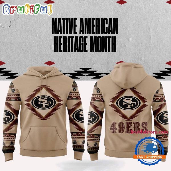 NFL San Francisco 49ers x National Native American Heritage Month Hoodie, TShirt, Sweatshirt