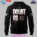South Carolina Gamecocks Doubt Us Basketball Hoodie