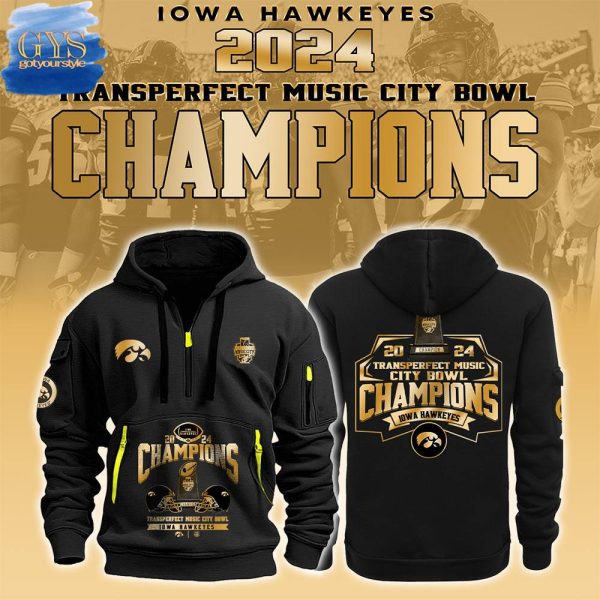 Iowa Hawkeyes NCAA Music City Bowl Champions Quarter Zip Hoodie