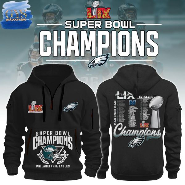Philadelphia Eagles 2024 Super Bowl LIX Champions Quarter Zip Hoodie
