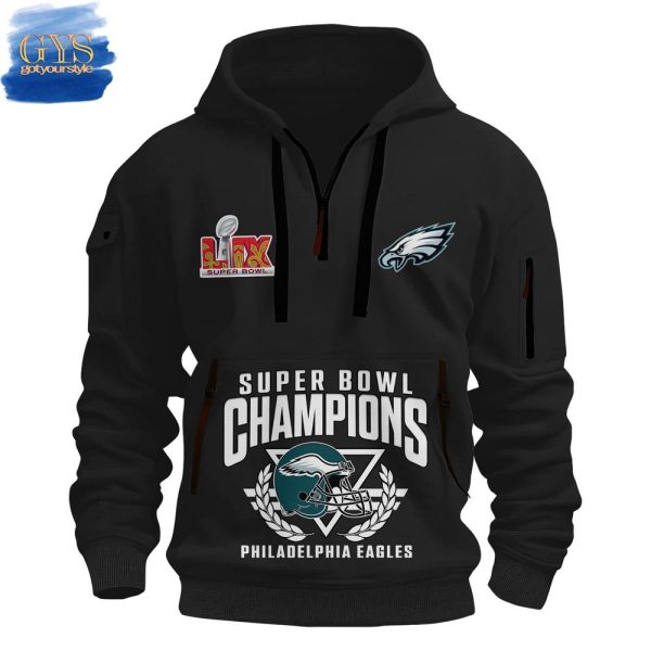 Philadelphia Eagles 2024 Super Bowl LIX Champions Quarter Zip Hoodie - Image 2