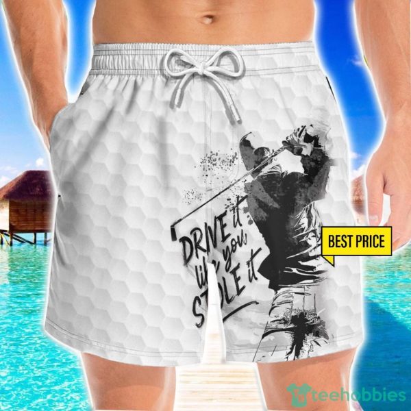 Drive It Like You Stole It Golf 3D Beach Shorts For Men Gift Summer Gift
