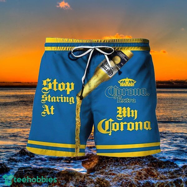 Stop Staring At My Corona Extra Beer Hawaii Shorts Special Gift Men Women