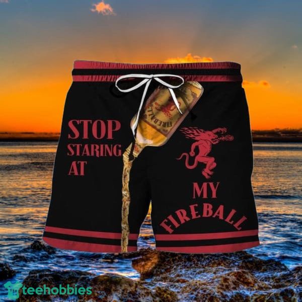 Stop Staring At My Fireball Beer Hawaii Shorts Special Gift Men Women