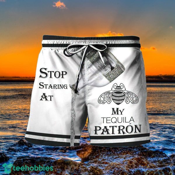 Stop Staring At My Patrón Tequila Hawaii Shorts Special Gift Men Women