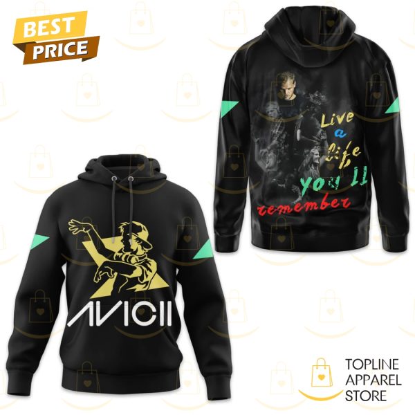 Avicii - Live A Life You Will Remember Hoodie - Image 2