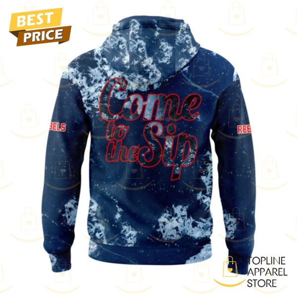 Come To The Sip - Ole Miss Rebels Hoodie - Image 3
