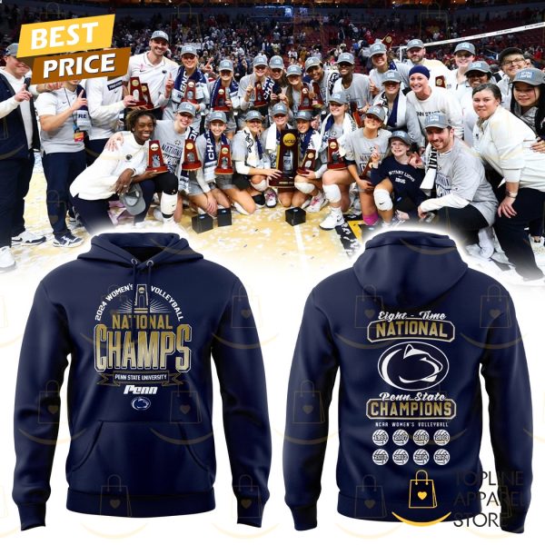 Eight - Time National Penn State Nittany Lions Women Volleyball Champions Hoodie