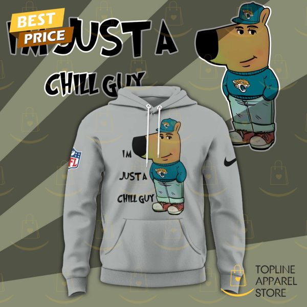 Im Just A Chill Guy Jacksonville Jaguars Hoodie - Image 3