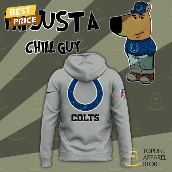 Im Just A Chill Guy Indianapolis Colts Hoodie - Image 3
