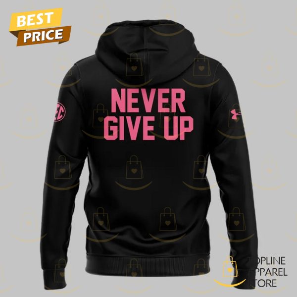 South Carolina Gamecocks Women Basketball Never Give Up Hoodie - Image 3