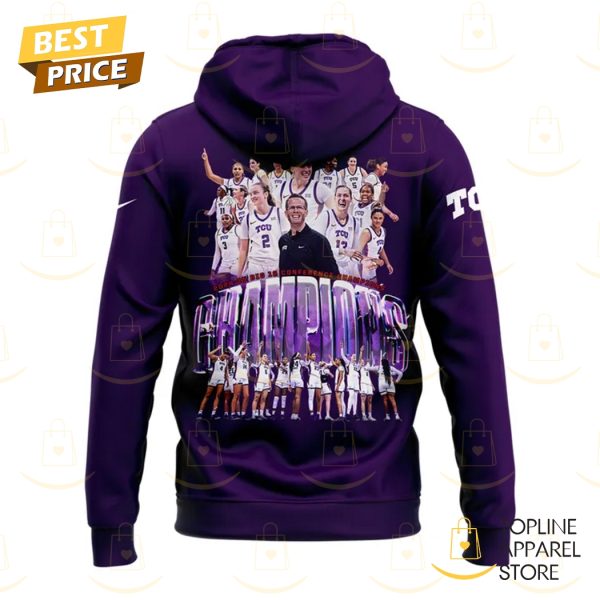 TCU Horned Frogs University Womens Basketball 2025 Big 12 Regular Season Champions Hoodie - Image 3