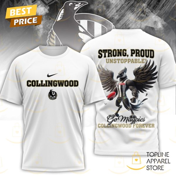 Collingwood - Strong Proud Unstoppable 3D T-Shirt