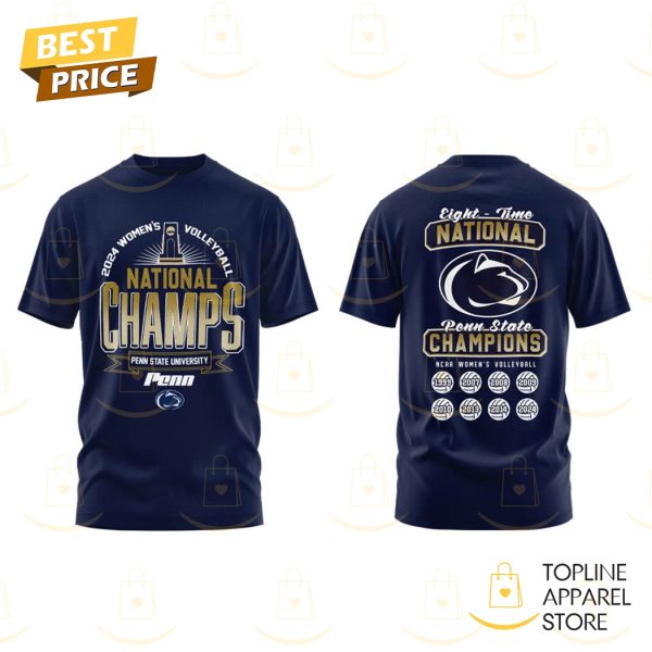 Eight - Time National Penn State Nittany Lions Women Volleyball Champions 3D T-Shirt - Image 2