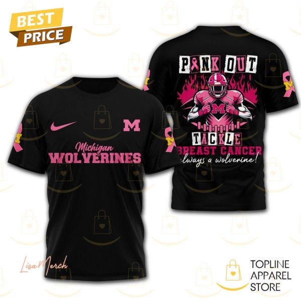 Michigan Wolverines Pink Out Tackle Breast Cancer Always A Wolverines 3D T-Shirt - Black - Image 2