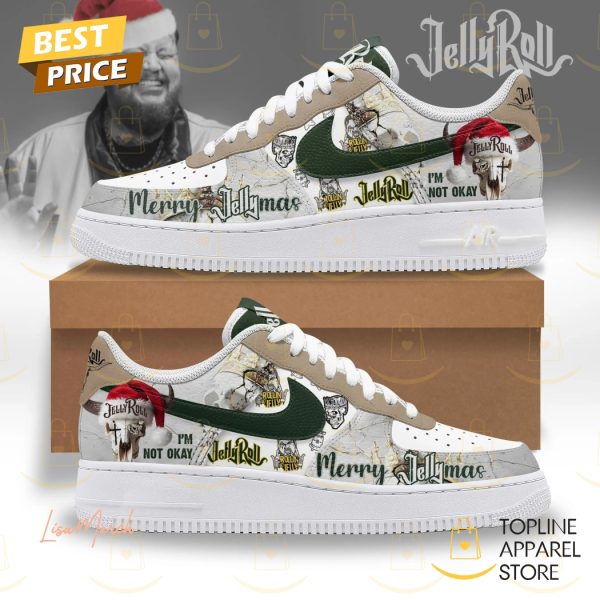 Jelly Roll Merry Jellymas - Im Not Okay Air Force 1