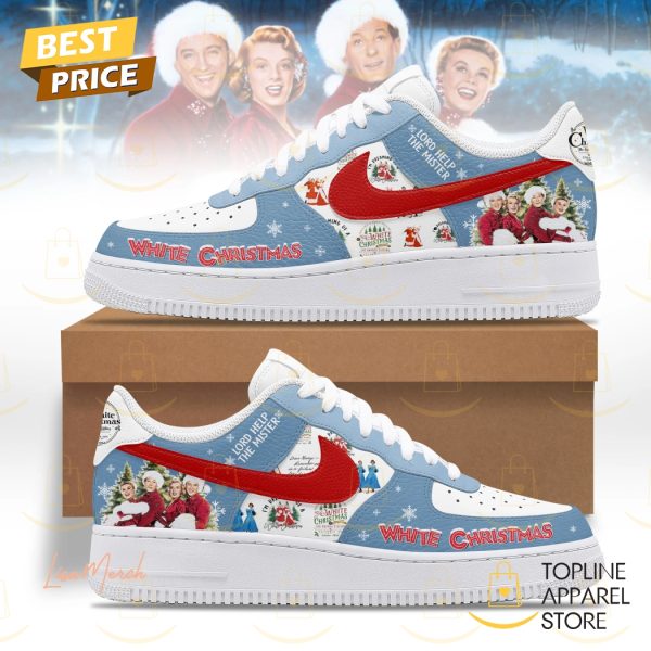 Lord Help The Mister - White Christmas Air Force 1