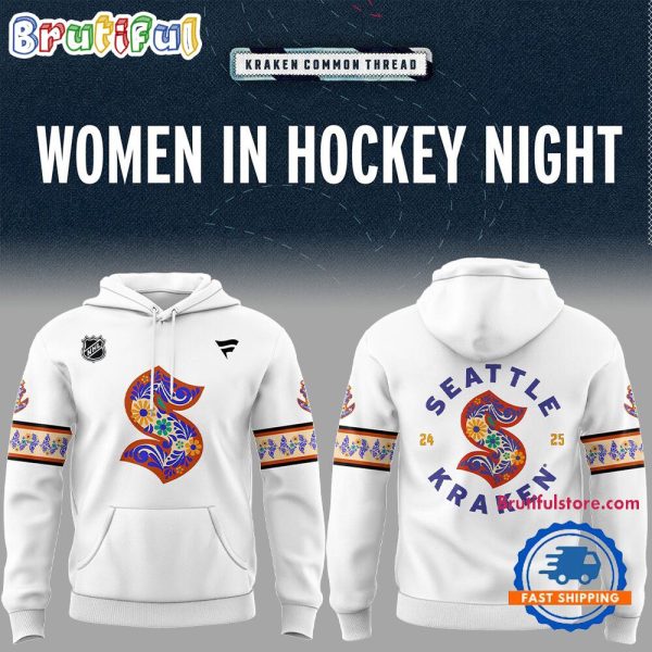 Seattle Kraken Women In Hockey Night Limited Edition 2025 Hoodie