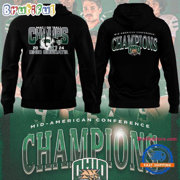 Ohio Bobcats Football Special Edition 2024 MAC Champions Black Hoodie