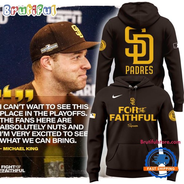 San Diego Padres Fight For The Faithful 2024 Hoodie