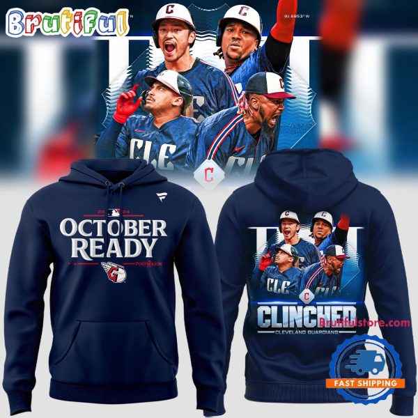 Cleveland Guardians Clinched October Ready Postseason 2024 Hoodie