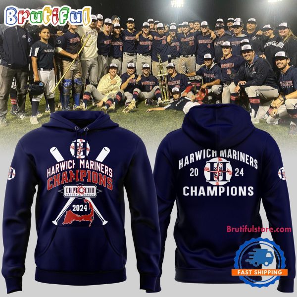 Harwich Mariners 2024 CCBL Baseball Champions Hoodie