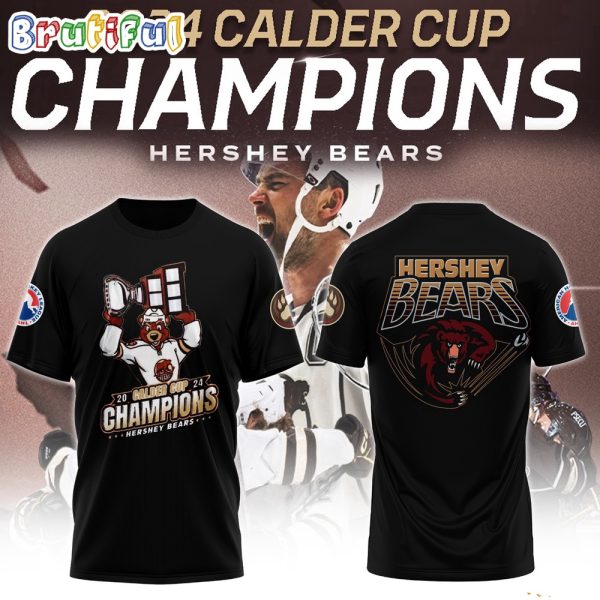 Hershey Bears 2024 Calder Cup Champions Final T-Shirt