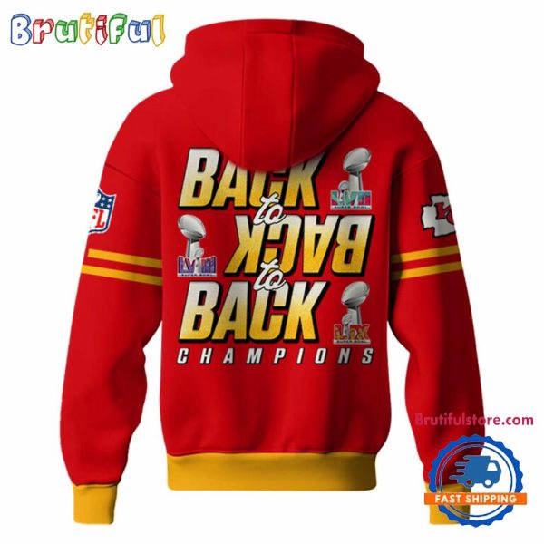 Kansas City Chiefs Back to Back to Back Super Bowl LIX Champions New Hoodie Shirt - Image 2