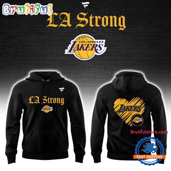Los Angeles Lakers LA Strong Hoodie Shirt