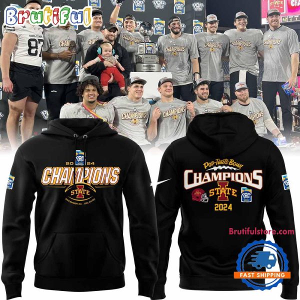 Iowa State Cyclones Football 2024 Pop Tarts Bowl Champions New Design Hoodie Shirt