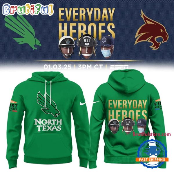 North Texas Mean Green Football Everyday Heroes Hoodie Shirt