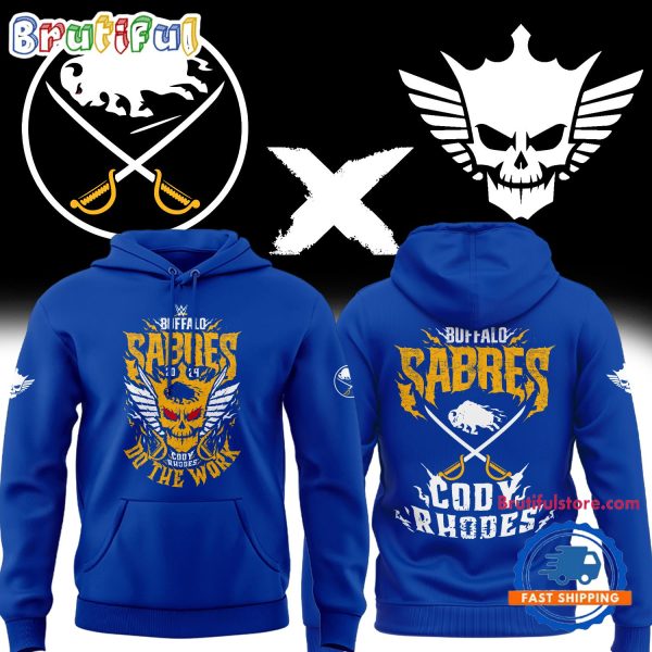 Buffalo Sabres x Cody Rhodes New Design 2024 Hoodie Shirt